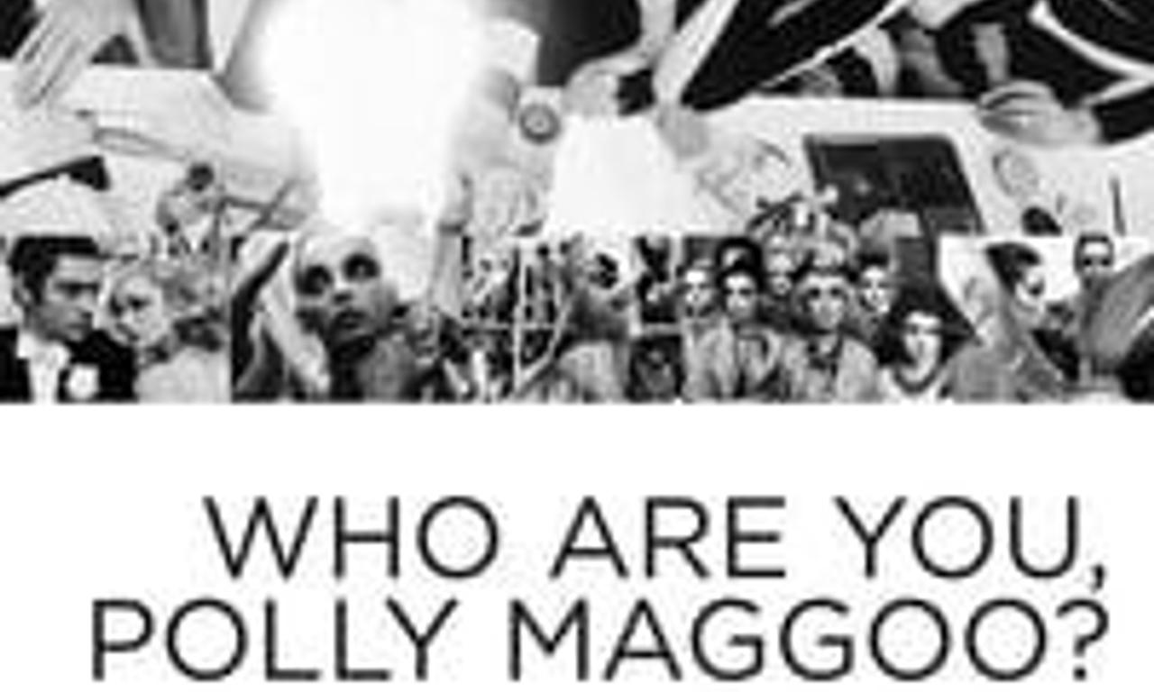 header image for Who Are You, Polly Maggoo?