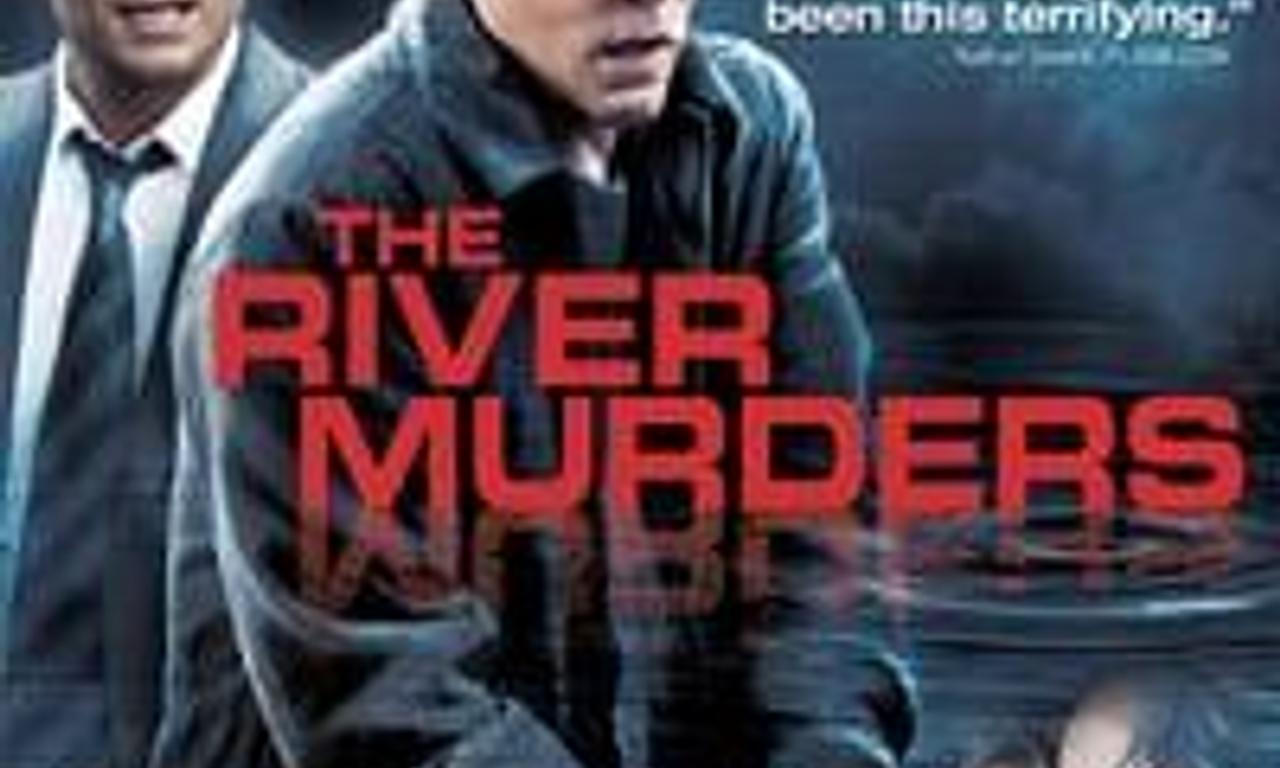 The River Murders Where to Watch and Stream Online Entertainment.ie