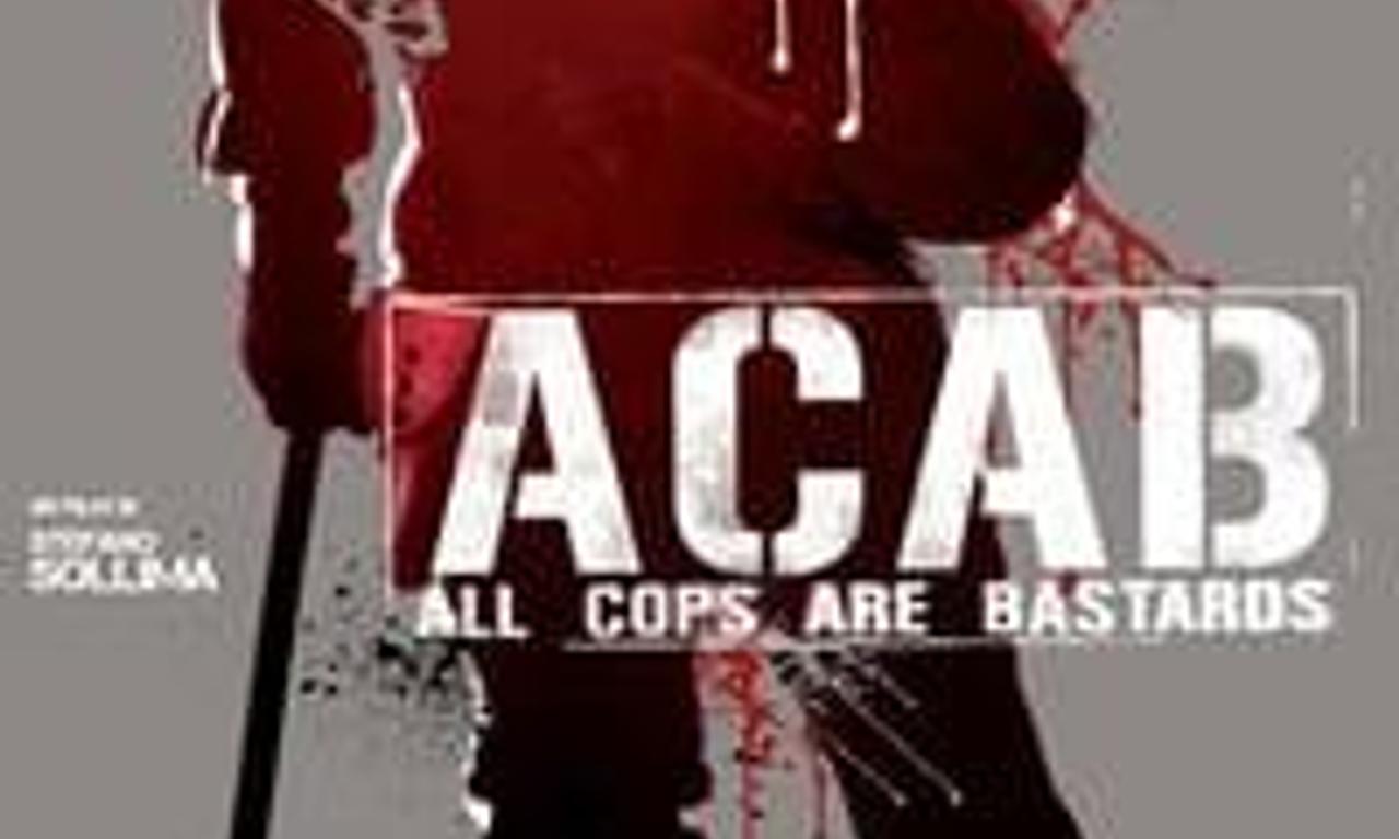 header image for ACAB : All Cops Are Bastards