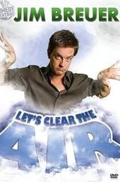 Jim Breuer: Let's Clear the Air
