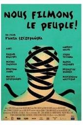 We Film the People!