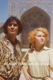 The Pleasure of Love in Iran