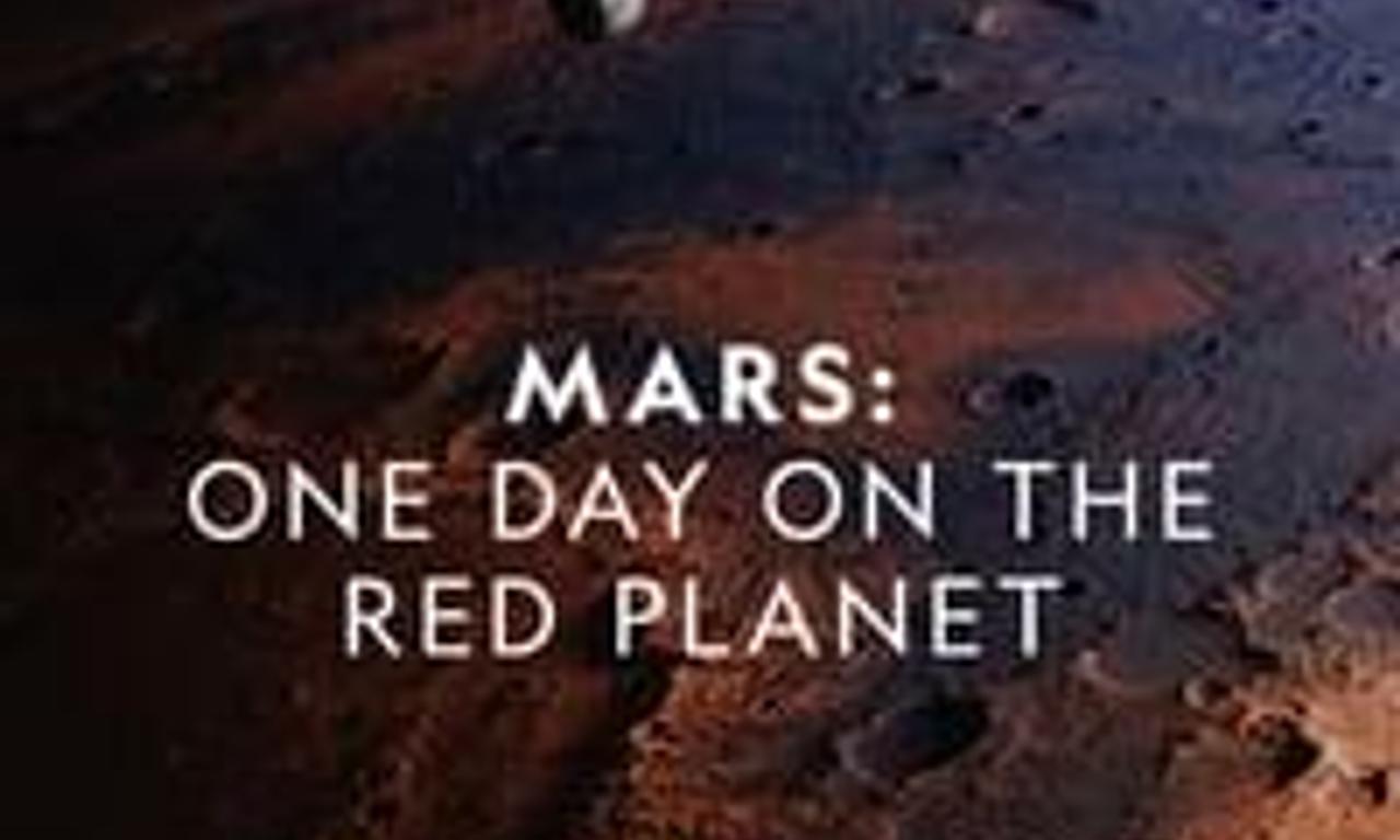 header image for Mars: One Day on the Red Planet
