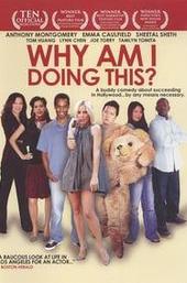 Why Am I Doing This?