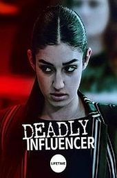 Deadly Influencer