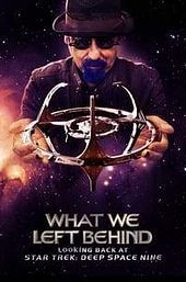 What We Left Behind: Looking Back at Star Trek: Deep Space Nine