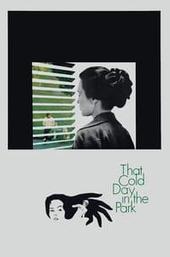 That Cold Day in the Park