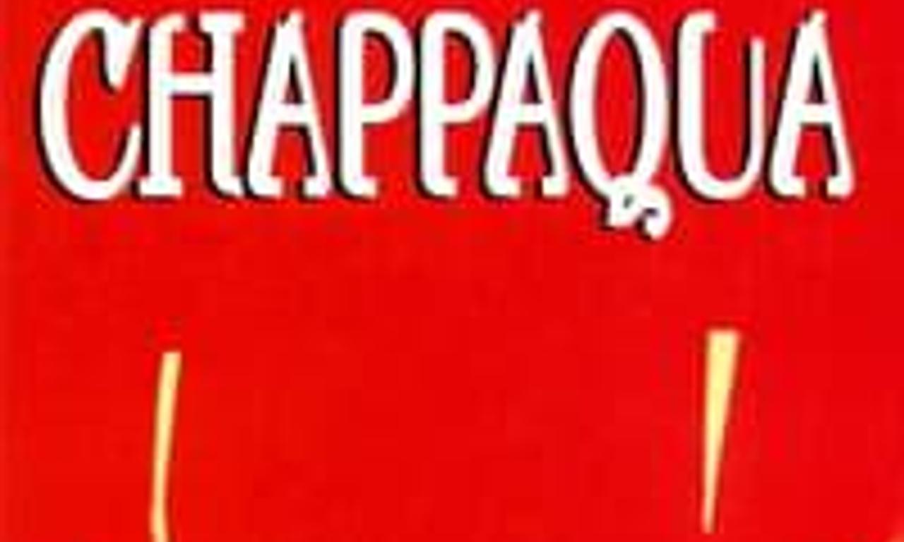 Chappaqua Where to Watch and Stream Online Entertainment.ie