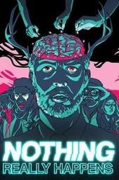 Nothing Really Happens