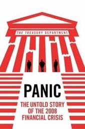 Panic: The Untold Story of the 2008 Financial Crisis