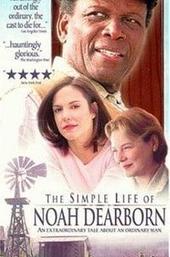 The Simple Life of Noah Dearborn