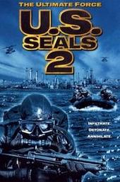 U.S. Seals II: The Ultimate Force