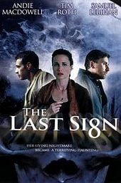 The Last Sign