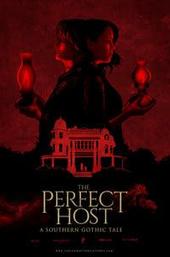 The Perfect Host: A Southern Gothic Tale