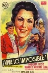 ¡Viva lo imposible!
