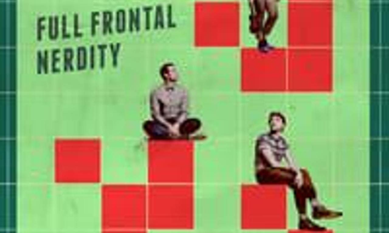 header image for Full Frontal Nerdity