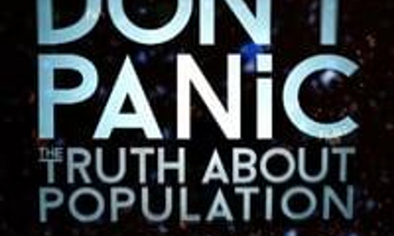 header image for Don't Panic: The Truth About Population