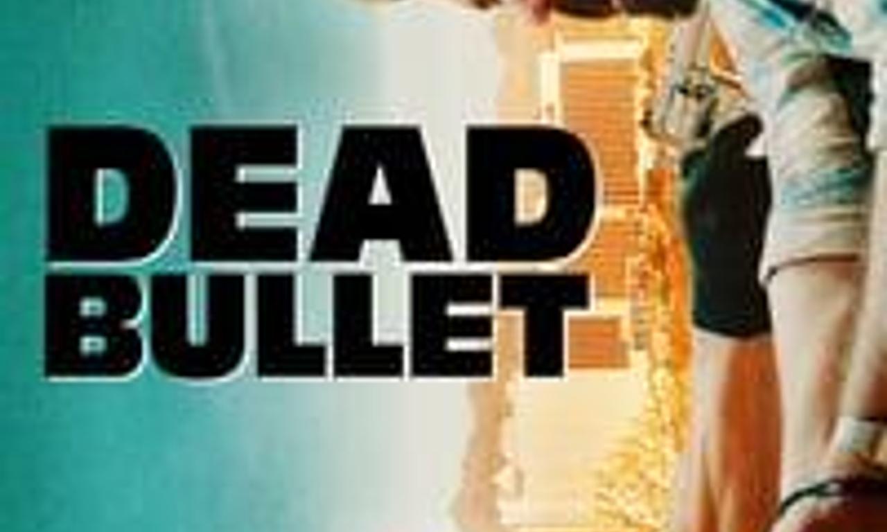 header image for Dead Bullet