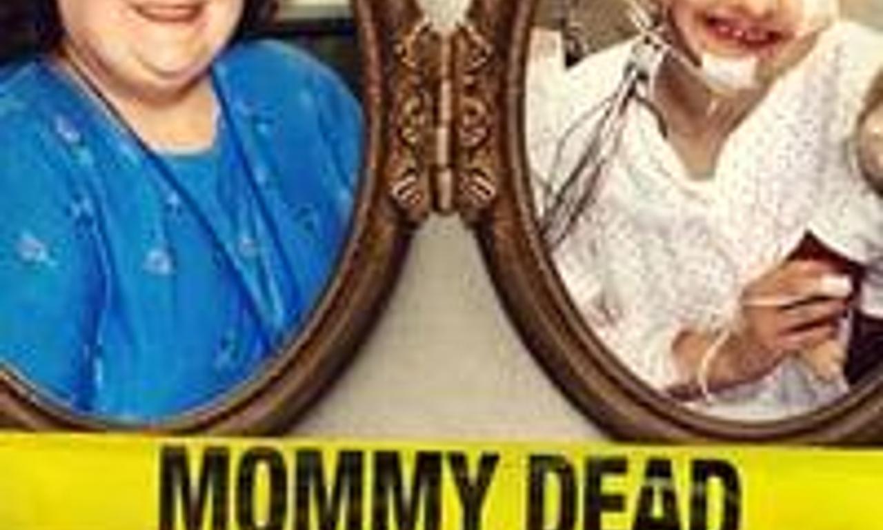 header image for Mommy Dead and Dearest