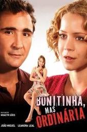 Bonitinha, Mas Ordinária