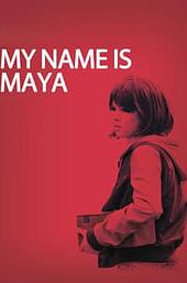 My Name Is Maya