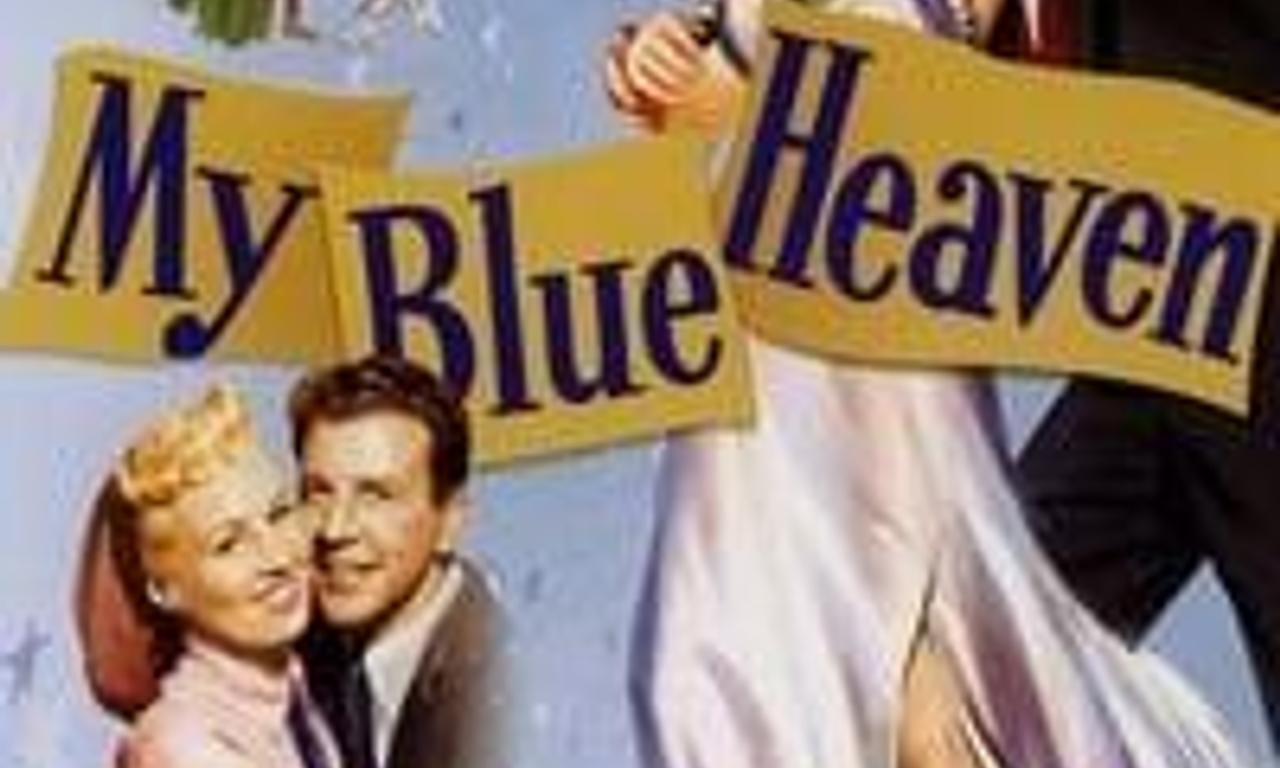 My Blue Heaven Where to Watch and Stream Online Entertainment.ie