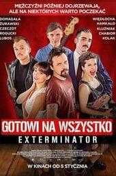 Exterminator: Ready to Roll