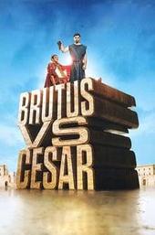 Brutus vs Cesar