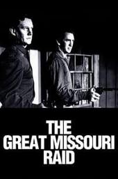 The Great Missouri Raid