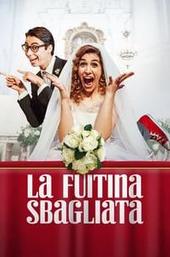 La fuitina sbagliata