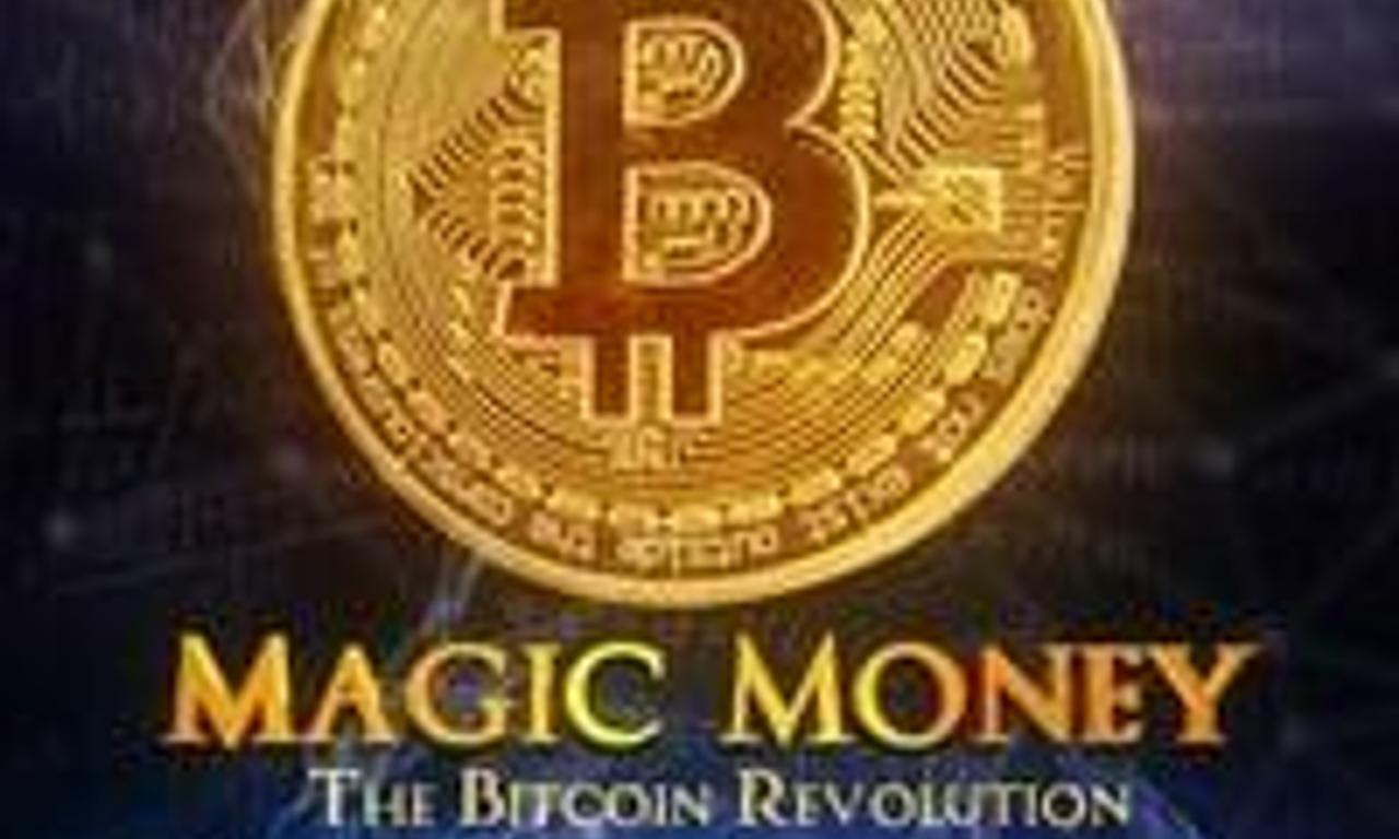 header image for Magic Money: The Bitcoin Revolution