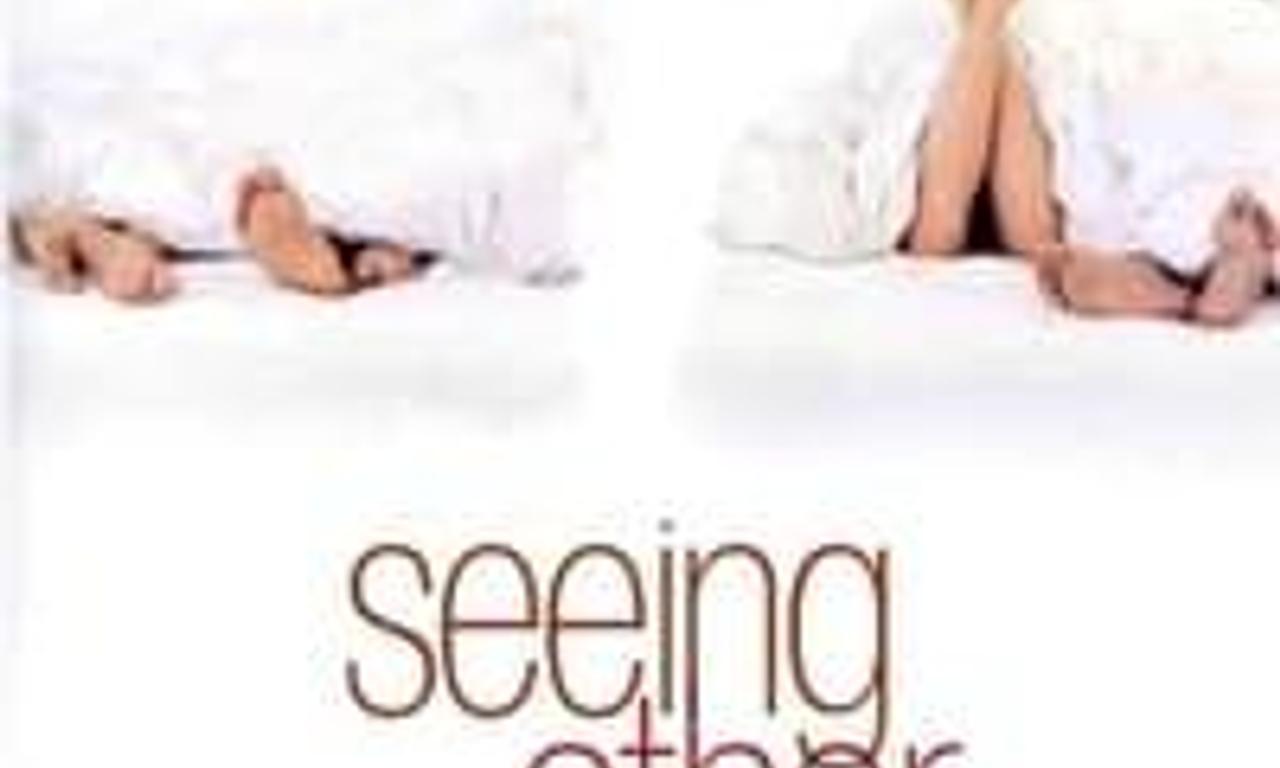 header image for Seeing Other People