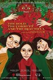 The Bold, the Corrupt and the Beautiful