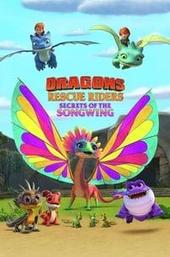 Dragons: Rescue Riders: Secrets of the Songwing