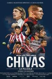 Chivas: The Movie