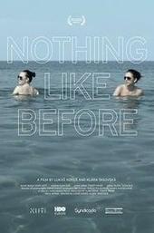Nothing Like Before