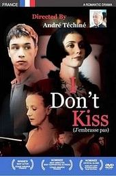 I Don't Kiss