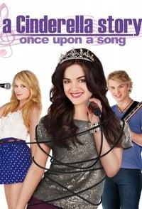 A Cinderella Story: Once Upon A Song - Where To Watch And Stream Online ...