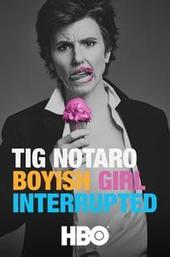 Tig Notaro: Boyish Girl Interrupted