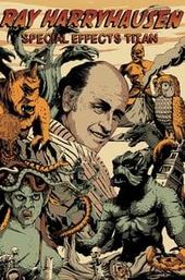 Ray Harryhausen: Special Effects Titan