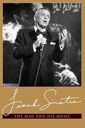 Frank Sinatra: The Man and His Music