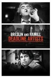 Breslin and Hamill: Deadline Artists