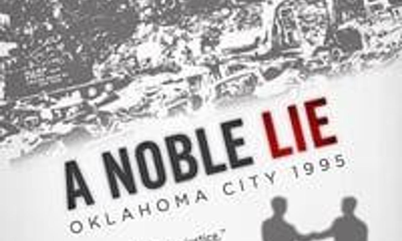 header image for A Noble Lie: Oklahoma City 1995