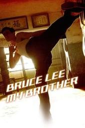 Bruce Lee, My Brother