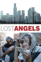 Lost Angels: Skid Row Is My Home