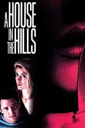 A House In The Hills