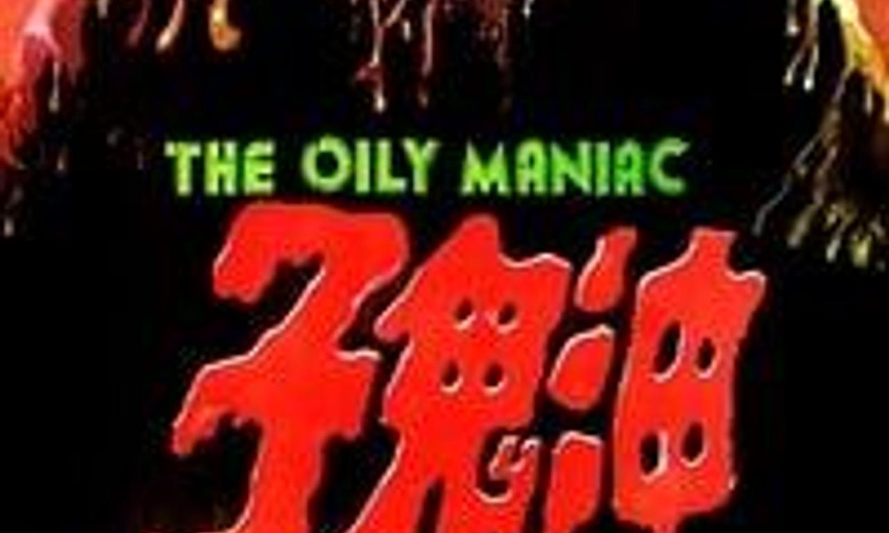 header image for The Oily Maniac