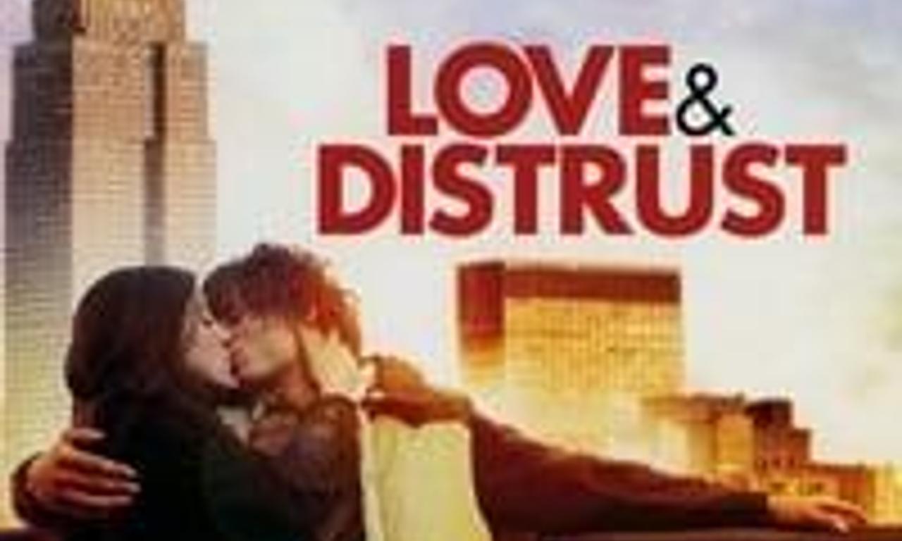 header image for Love and Distrust