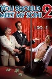 You Should Meet My Son! 2