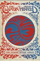Eric Clapton and Steve Winwood: Live from Madison Square Garden